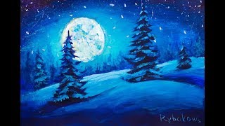 Рисуем НОЧНОЙ ЗИМНИЙ РОЖДЕСТВЕНСКИЙ ПЕЙЗАЖ! ★ Валерий Рыбаков - Как легко нарисовать зиму!