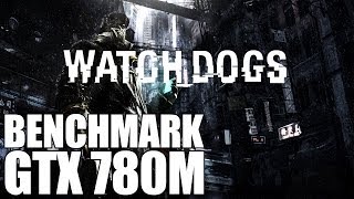 WATCH DOGS 2014 «» Gameplay Demo Nvidia GTX 780M «» MSI GT70 «» FULL HD