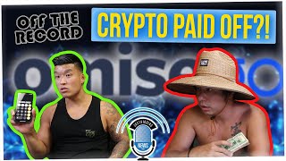 Off The Record: The Crypto Bet Finally Paid Off?!