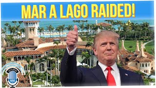 Our Take on the Trump Raid & Lawsuit