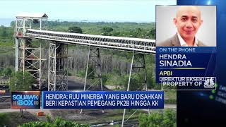 Uji Efektifitas UU Minerba Bagi Investasi Asing, Ini Kata APBI