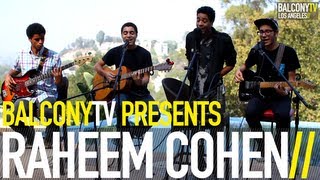RAHEEM COHEN - PORTRAITS (BalconyTV)