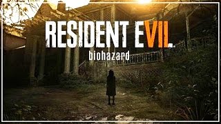 RESIDENT EVIL 7:  Hasta Terminarlo (Final 1)