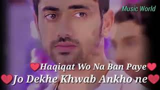 Ye Dil Jo Ro Raha Hai  Status Song