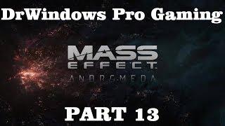 DrWindows Pro Mass Effect Andromeda Часть 13