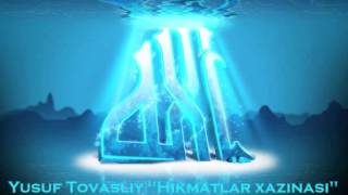 Yusuf Tovasliy "Hikmatlar xazinasi" 48-qism