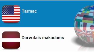 Learn Latvian vocabulary #Topic = Macadam, tarmac and tar sands