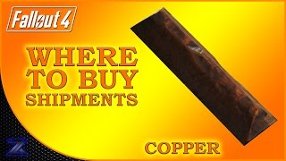 Fallout 4 - How to Find Shipments of Copper Guide | Complete Material Guide