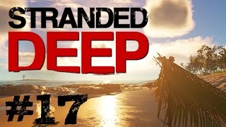 Stranded Deep - 17 - Omituisia vesistötaloja!