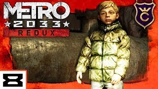 Дети подземелья - Metro 2033 Redux Прохождение #8