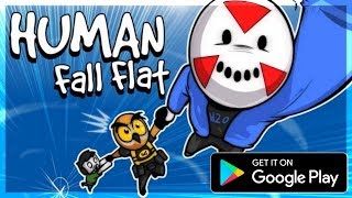 Human Fall Flat is now available for ANDROID/IOS ! ? Download Now!