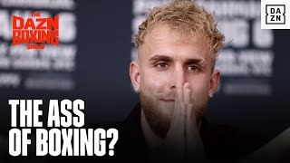 Jake Paul: I'd Rather Be The Ass Than The Face Of Boxing