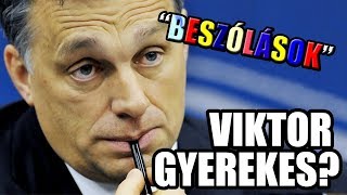 VIKTOR GYEREKES MEGNYILVÁNULÁSAI