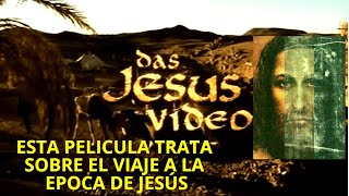 LA PELICULA QUE MUESTRA EL VIAJE A LA EPOCA DE JESUS