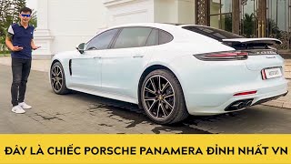Đây là chiếc Porsche Panamera ĐỈNH NHẤT Việt Nam