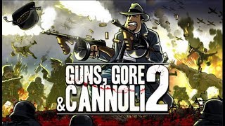Guns Gore and Cannoli 2 v1 0 4   Chatper 01  The Warehouse
