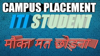 ITI STUDENT KE LIYE APPRENTICES CAMPUS PLACEMENT 2020//FITTER, WELDER, PAINTER TRADE ETC.///