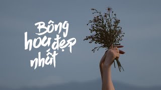Bông Hoa Đẹp Nhất Lofi Version | Nhạc Lofi Việt Chill Nhẹ Nhàng Tâm Trạng Buồn