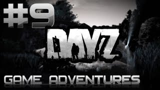 Day Z Adventures - Часть 9 - "Вопли Булкина 2"