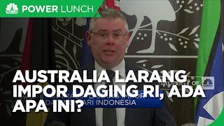 Australia Larang Impor Daging Indonesia, Ada Apa?