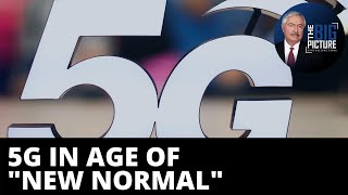5G: New Essential in New Normal?