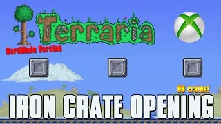 Terraria Xbox 1.2.4: Iron Crate Opening - HARDMODE - 99 Crates