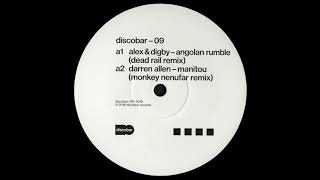 A1. Alex & Digby - Angolan Rumble (Dead Rail Remix) [DISCOBAR09]