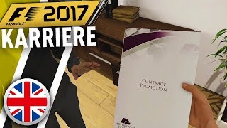 F1 2017 KARRIERE PART 11: DESASTER IN SILVERSTONE & ERSTES VERTRAGSANGEBOT!! [Deutsch/German]