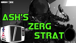 Ash's Zerg Strategy - Rainbow Six Siege