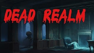 Скрим.Dead Realm (страх и крики)