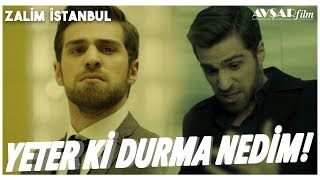 Yeter Ki Sen Durma Nedim? | Zalim İstanbul 28. Bölüm