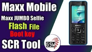 Maxx mobile Jumbo Selfie flash file | Maxx Mobile Jumbo Selfie Boot Key | Maxx Mobile Jumbo Selfie
