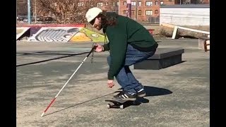 A Blind Skateboarder