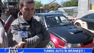 STIRI IF TV 2009-TUNING auto in Branesti