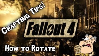 Fallout 4 on the PS4:  Crafting Tips - How to Rotate things