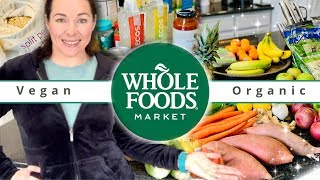 WHOLE FOODS HAUL! | Vegan, Healthful & Prices Shown! | January 2020