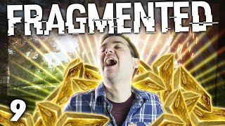 Fragmented #9 - STRUCK GOLD