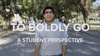 To Boldly Go: A Student Perspective