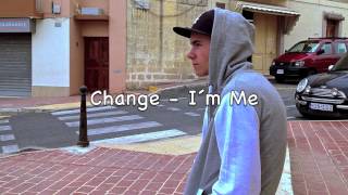 Change - I´m Me (Rap)