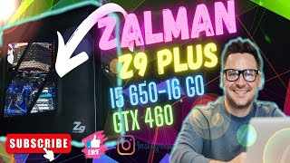 Zalman Z9 plus I5 650 4.09 GHZ