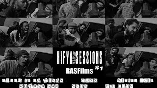 HIFYA SESSION #1 - HIFYA STUDIO - RASFilms
