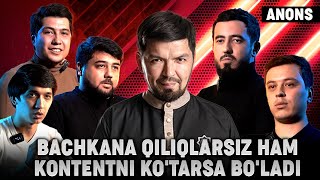 33 savol - Bachkana qiliqlarsiz ham kontentni ko'tarsa bo'ladi (anons)