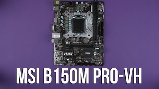 Распаковка MSI B150M Pro-VH