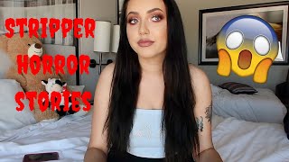 Stripper Horror Stories