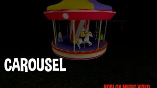 Carousel(ROBLOX MUSIC VIDEO)