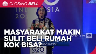 Menkeu : Masyarakat Semakin Sulit Untuk Mendapatkan Rumah