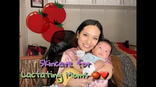 NEW SKINCARE ROUTINE FOR LACTATING MOMS!
