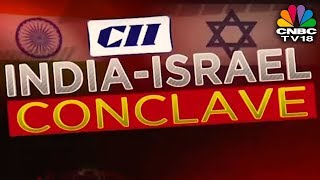 India - Israel Conclave, Industrial R&D and Technological Innovation Conclave | CNBC TV18