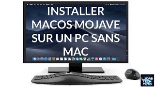 [TUTO] [hackintosh] installer macOS mojave sur un pc sans MAC ! 2019