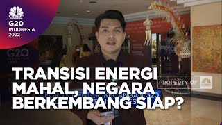 Transisi Energi Jadi Tuntutan, Ekonomi Negara Berkembang Siap?